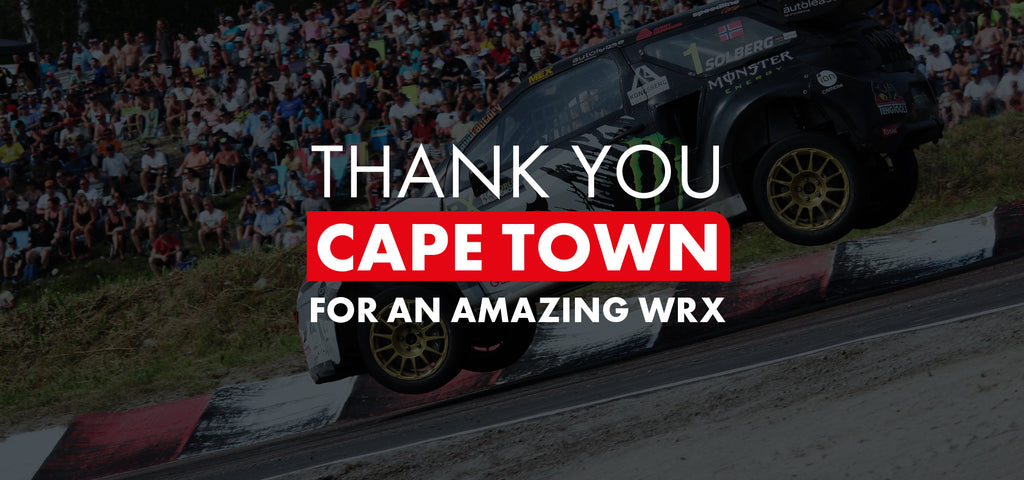 WRX - Thank you Cape Town!